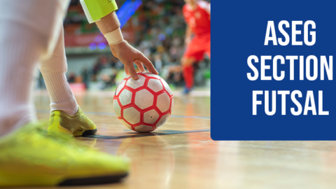 CMCAS LSHM – ASEG – Création d’une section Futsal
